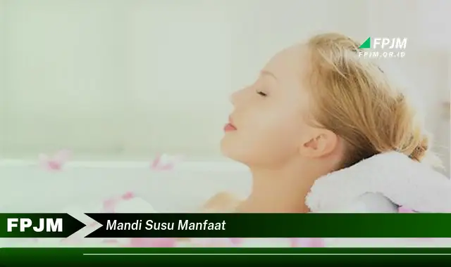 mandi susu manfaat