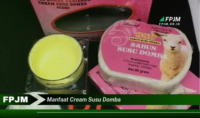 manfaat cream susu domba