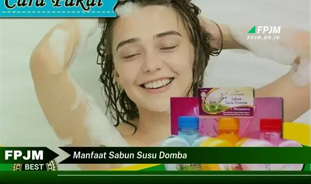 manfaat sabun susu domba