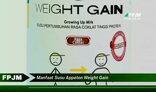 manfaat susu appeton weight gain