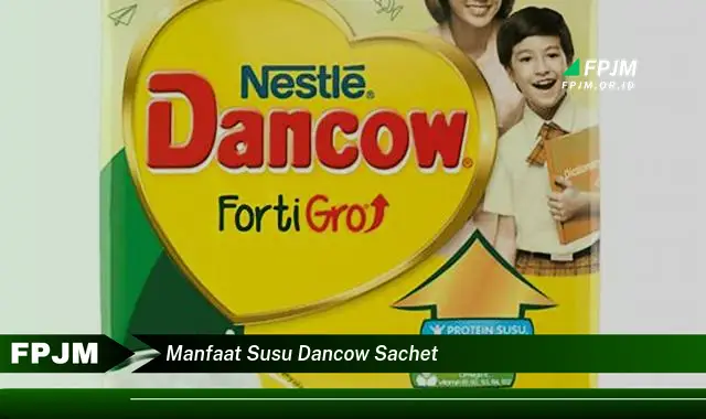 manfaat susu dancow sachet