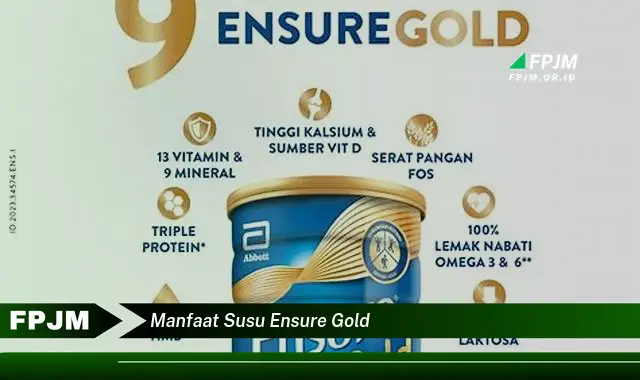 manfaat susu ensure gold