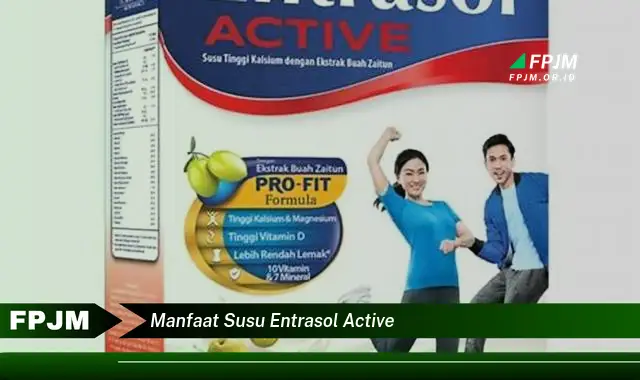 manfaat susu entrasol active