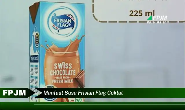 manfaat susu frisian flag coklat