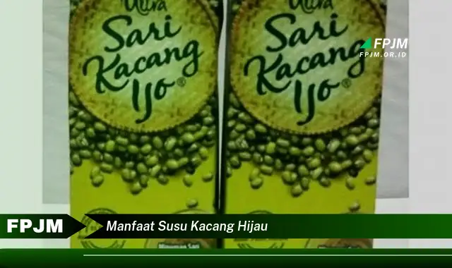 manfaat susu kacang hijau