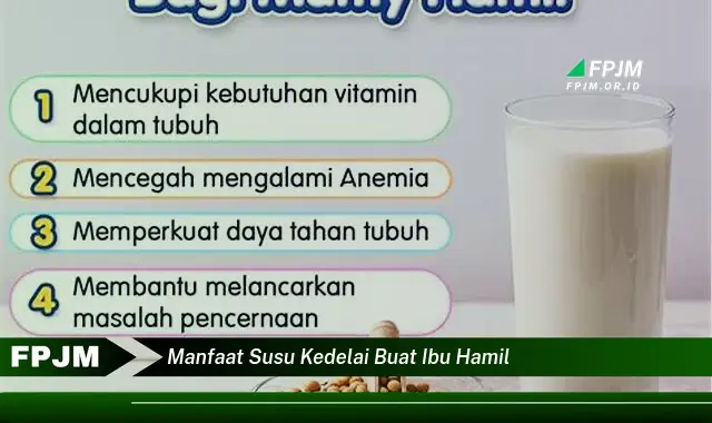 manfaat susu kedelai buat ibu hamil