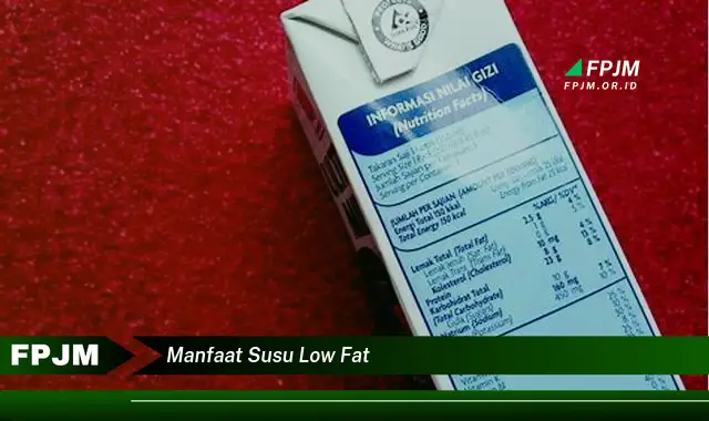 manfaat susu low fat