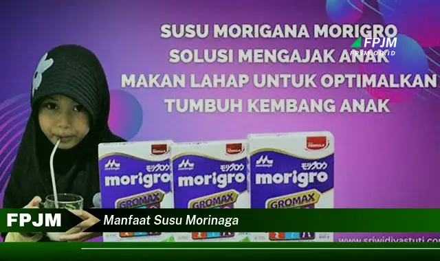 manfaat susu morinaga