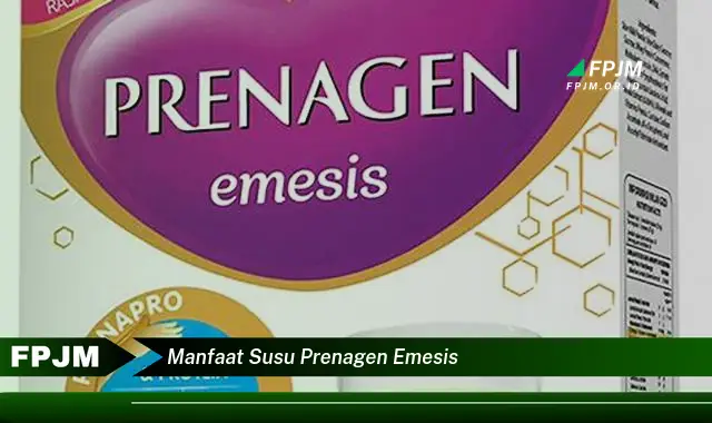 manfaat susu prenagen emesis