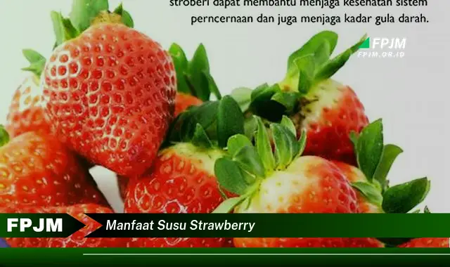 manfaat susu strawberry