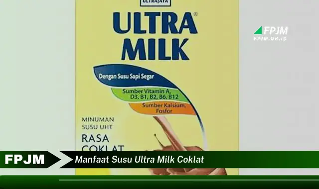 manfaat susu ultra milk coklat