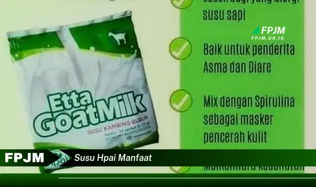 susu hpai manfaat