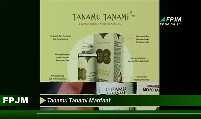 tanamu tanami manfaat