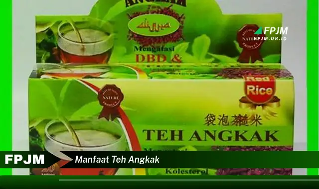 manfaat teh angkak