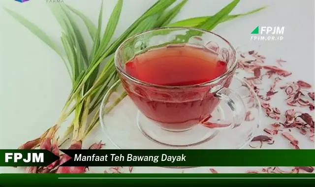manfaat teh bawang dayak manfaat teh bawang dayak