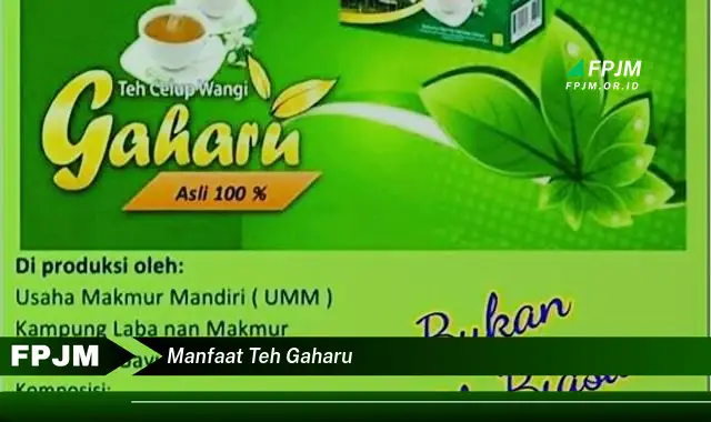 manfaat teh gaharu