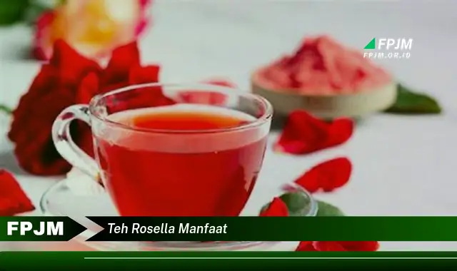 teh rosella manfaat