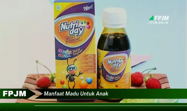 manfaat madu untuk anak