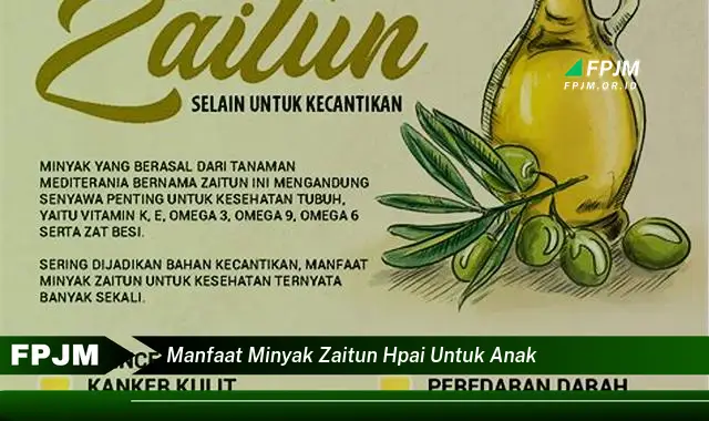 manfaat minyak zaitun hpai untuk anak