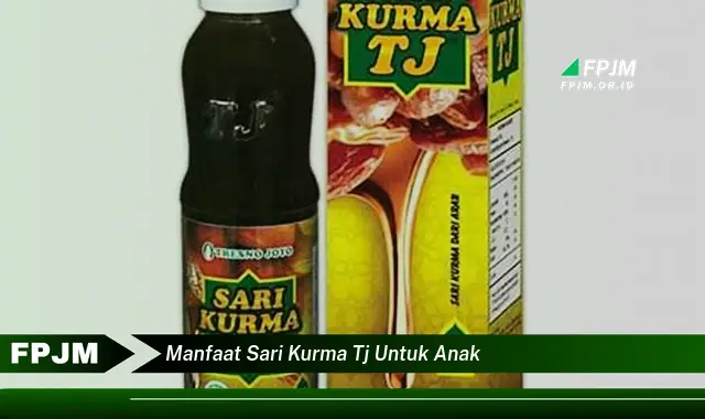 manfaat sari kurma tj untuk anak manfaat sari kurma tj untuk anak
