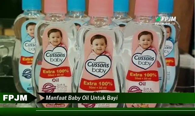 manfaat baby oil untuk bayi