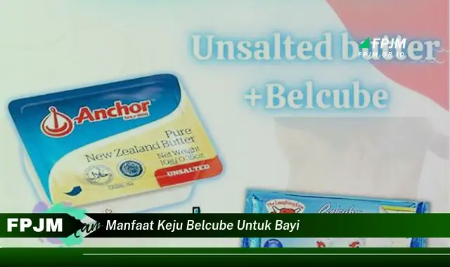 manfaat keju belcube untuk bayi