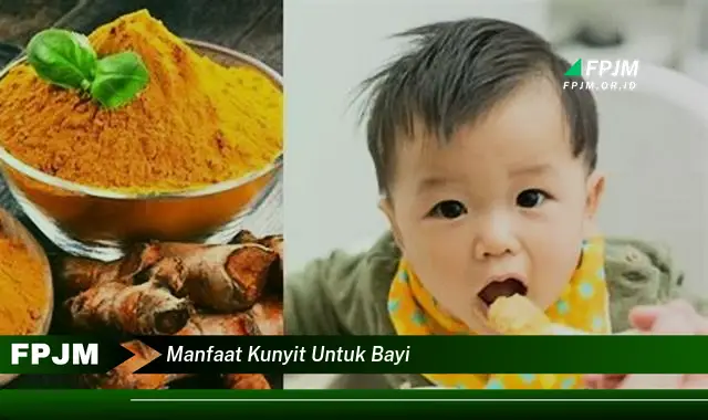 manfaat kunyit untuk bayi manfaat kunyit untuk bayi