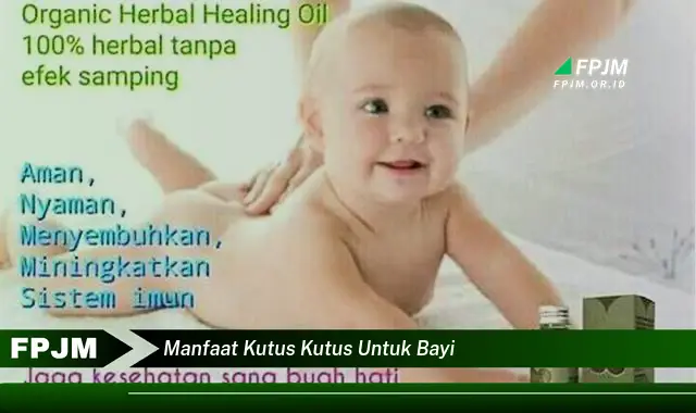 manfaat kutus kutus untuk bayi