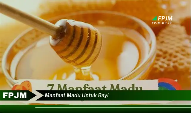 manfaat madu untuk bayi manfaat madu untuk bayi