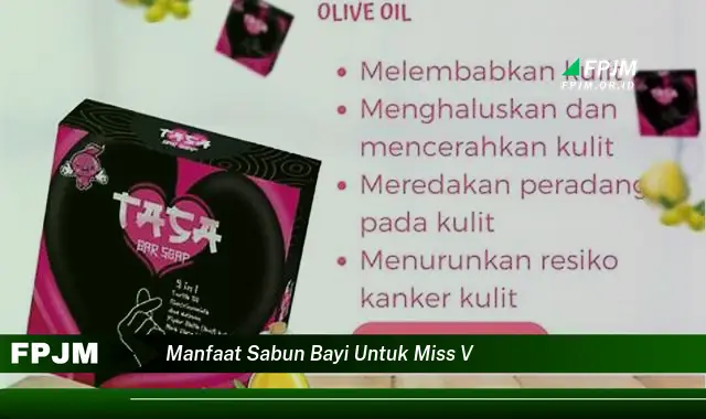 manfaat sabun bayi untuk miss v