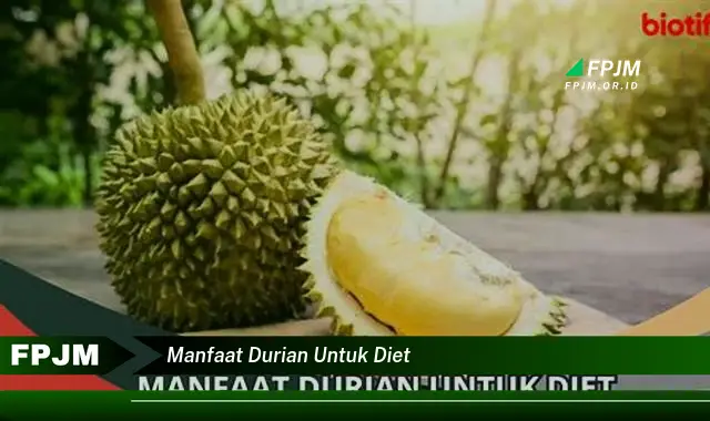 manfaat durian untuk diet