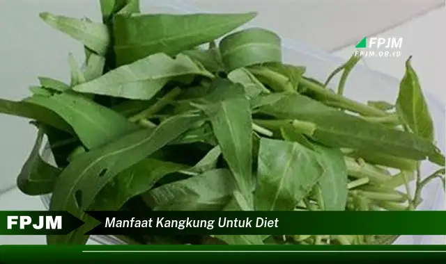 manfaat kangkung untuk diet
