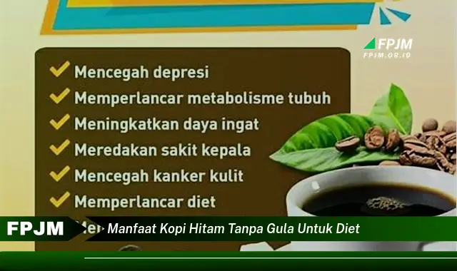 manfaat kopi hitam tanpa gula untuk diet manfaat kopi hitam tanpa gula untuk diet