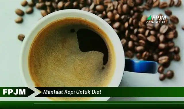 manfaat kopi untuk diet