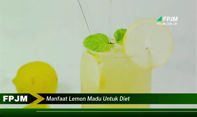 manfaat lemon madu untuk diet