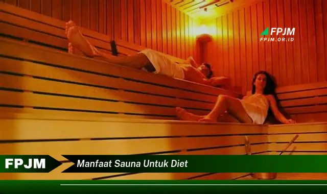 manfaat sauna untuk diet manfaat sauna untuk diet