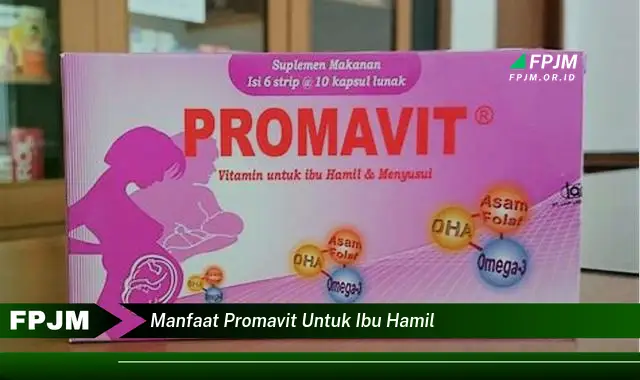 manfaat promavit untuk ibu hamil