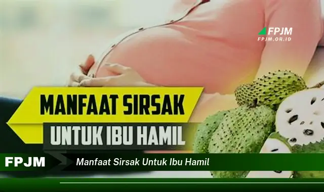 manfaat sirsak untuk ibu hamil manfaat sirsak untuk ibu hamil