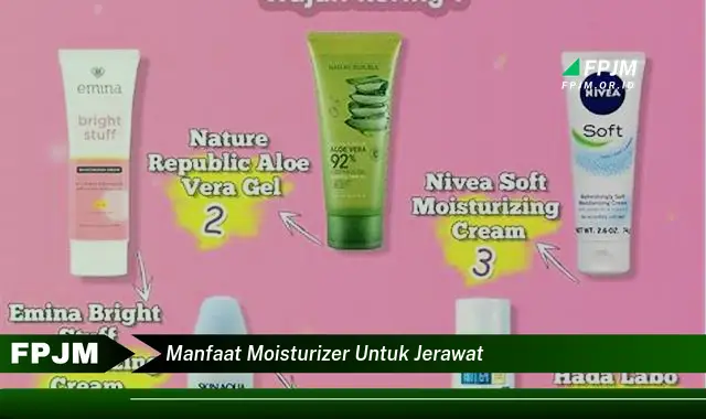 manfaat moisturizer untuk jerawat