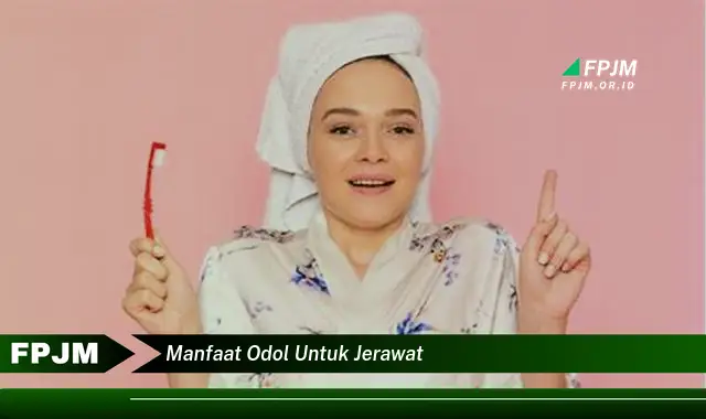 manfaat odol untuk jerawat