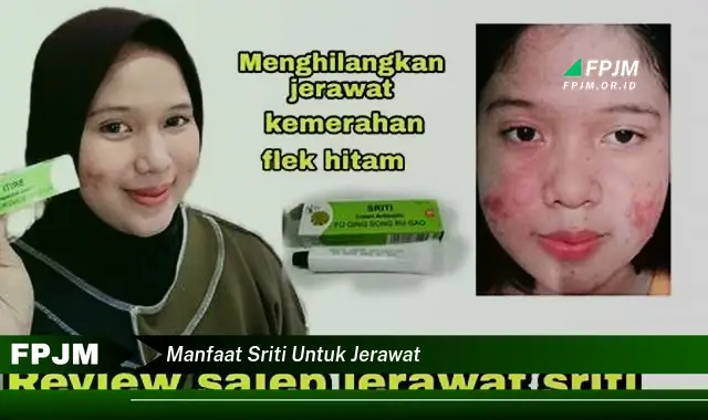 manfaat sriti untuk jerawat