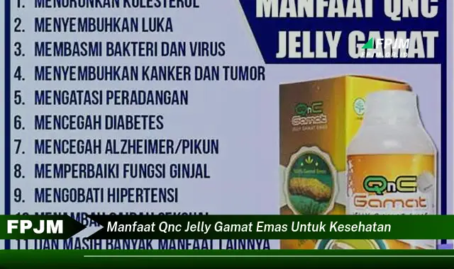 manfaat qnc jelly gamat emas untuk kesehatan