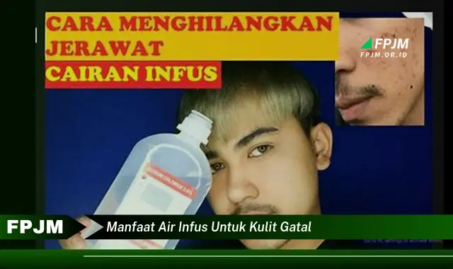 manfaat air infus untuk kulit gatal