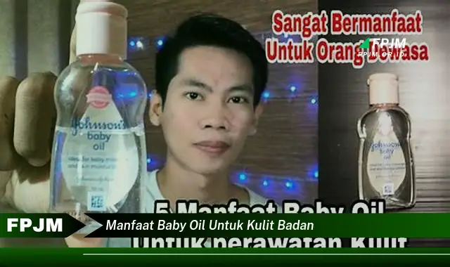 manfaat baby oil untuk kulit badan