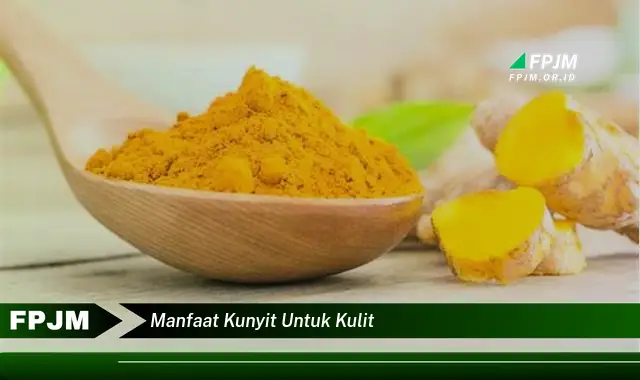 manfaat kunyit untuk kulit