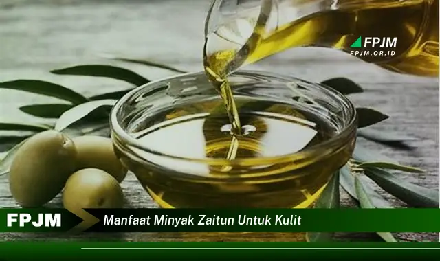 manfaat minyak zaitun untuk kulit