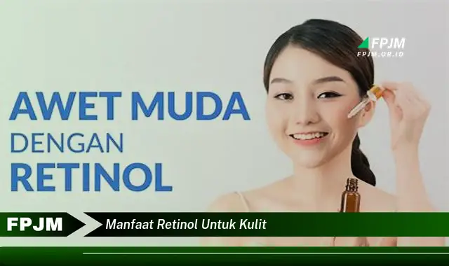 manfaat retinol untuk kulit