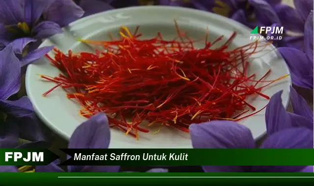 manfaat saffron untuk kulit