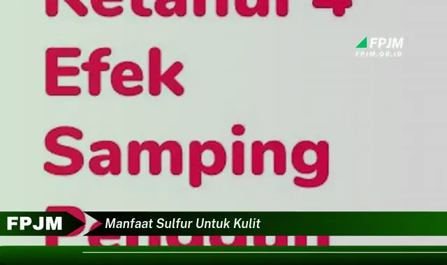 manfaat sulfur untuk kulit