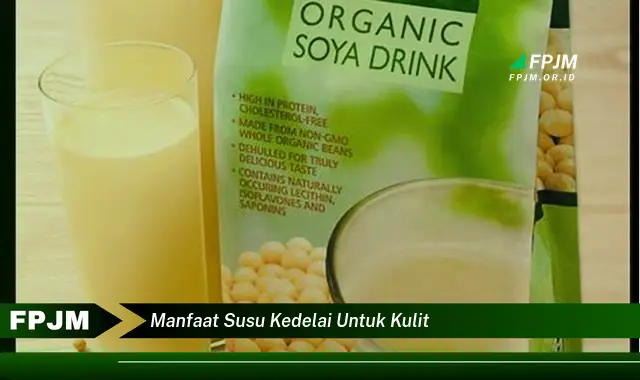 manfaat susu kedelai untuk kulit